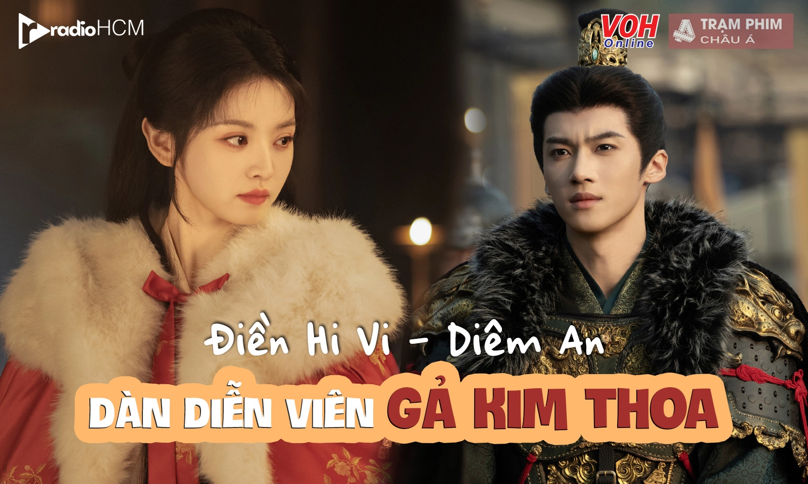 Dàn diễn viên Gả Kim Thoa: Điền Hi Vi diễn 2 mặt bên hot boy mặt lạnh Diêm An