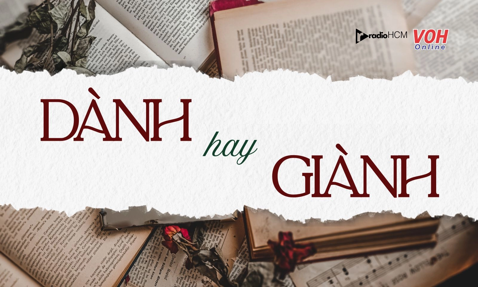 Dành hay giành đúng chính tả?