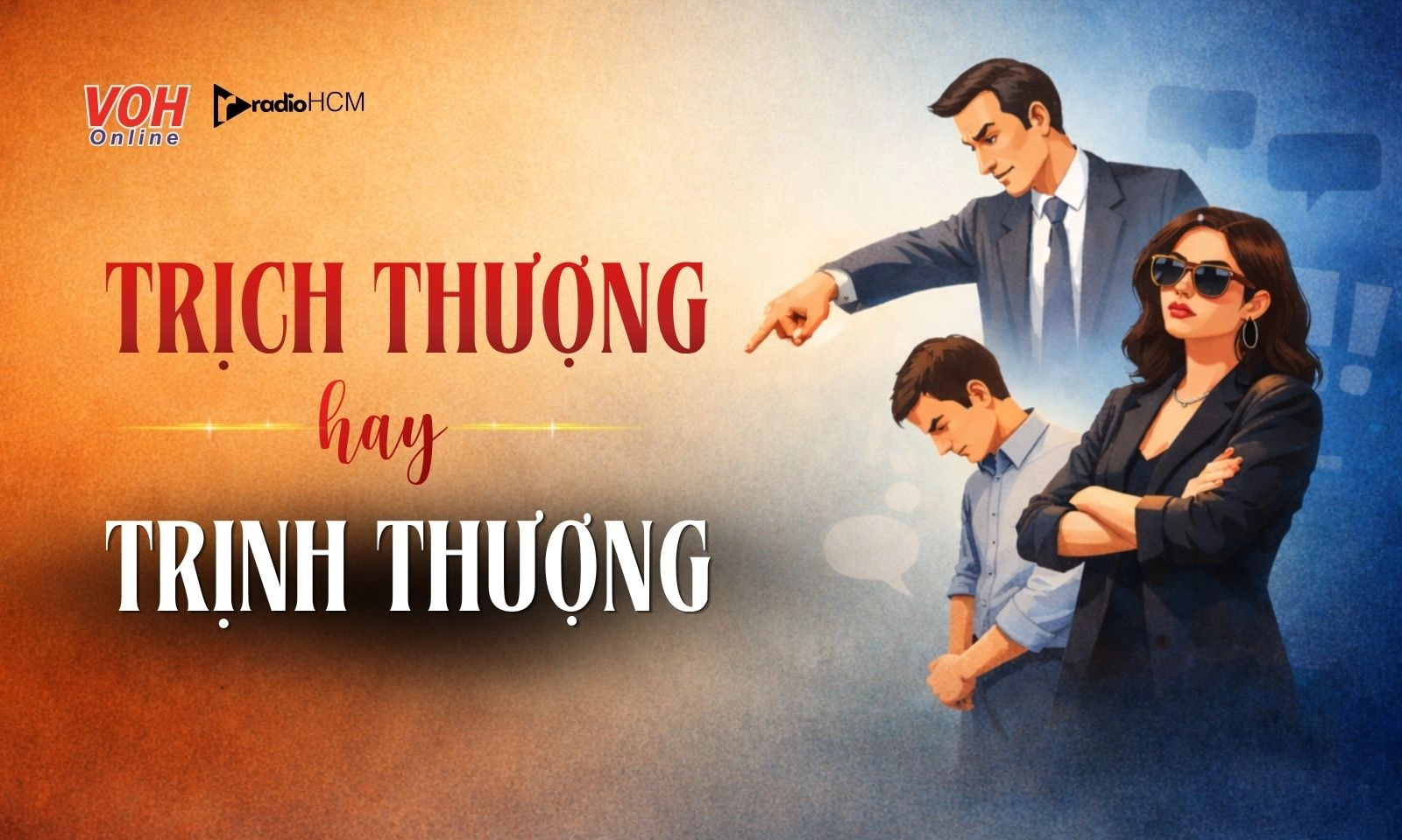 Trịch thượng hay trịnh thượng, từ nào đúng chính tả?