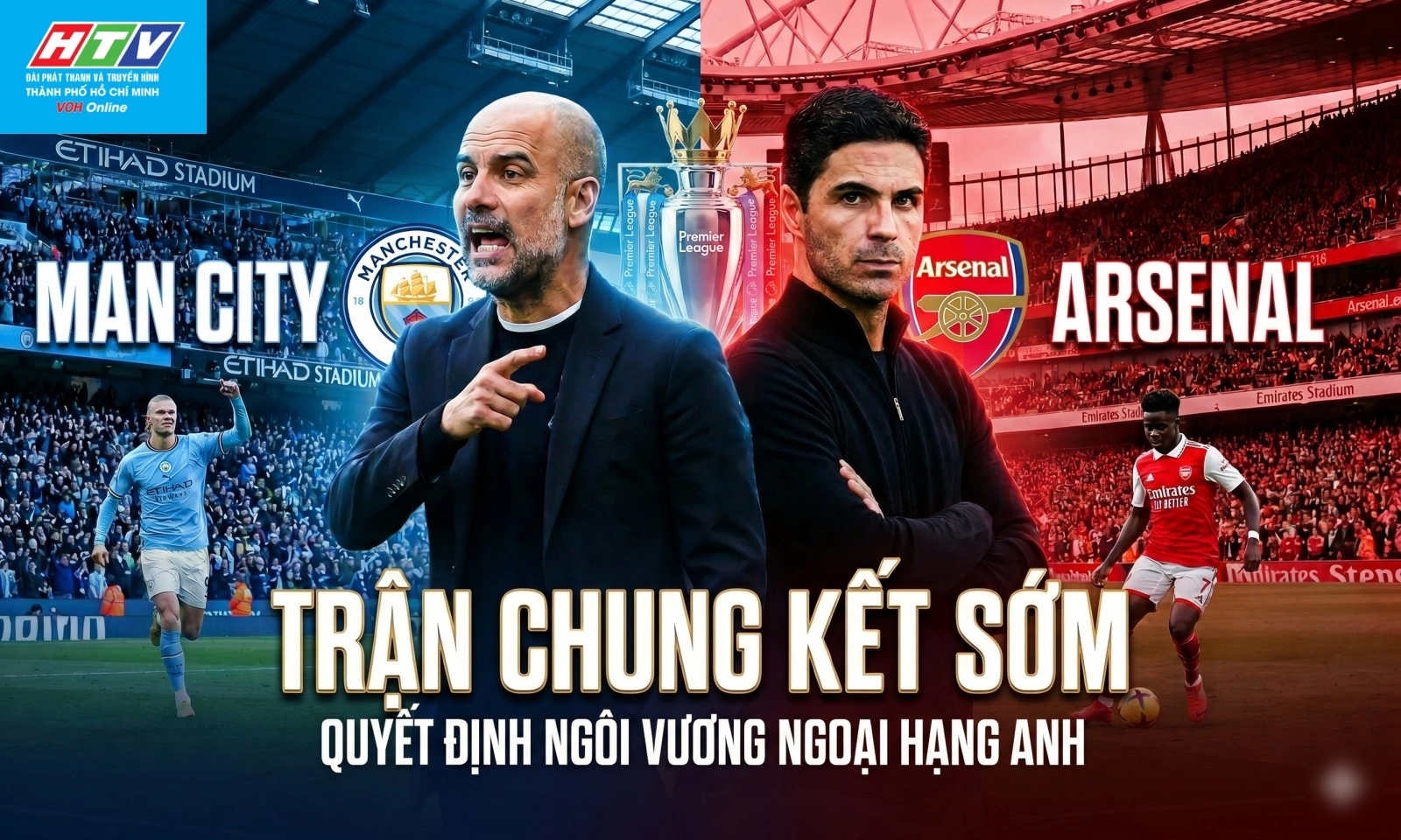 Chung kết Ngoại hạng Anh Man City vs Arsenal: Bóng ma quá khứ và kẻ đi săn