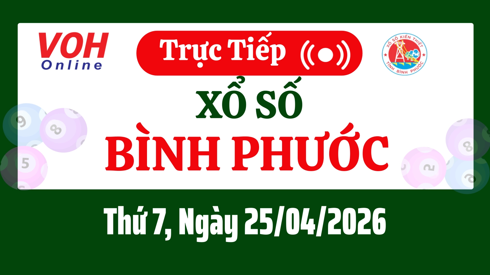 XSBP 25/4 - Kết quả xổ số Bình Phước hôm nay thứ 7 ngày 25/4/2026