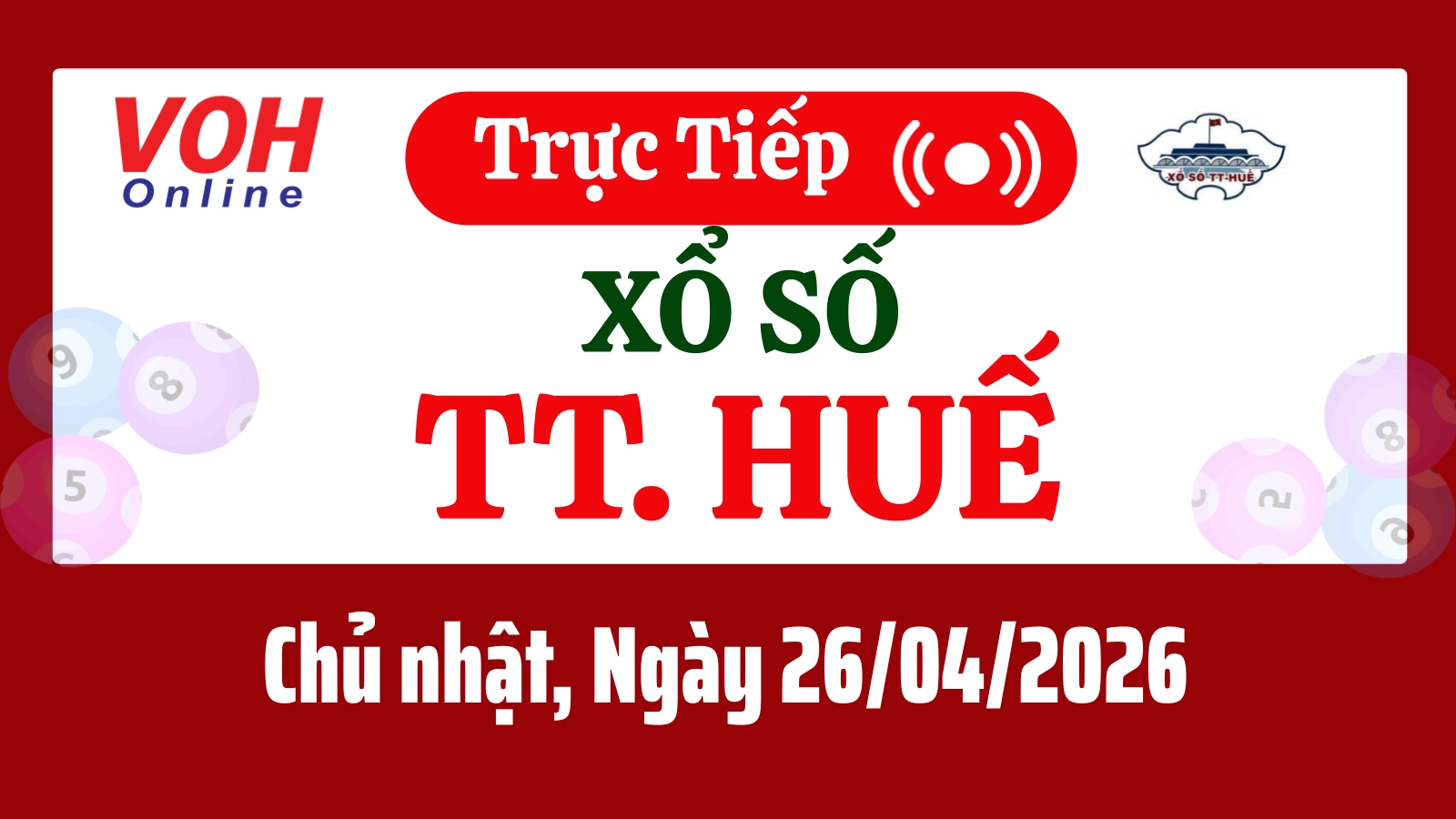 XSTTH 26/4 - Kết quả xổ số Thừa Thiên Huế hôm nay chủ nhật ngày 26/4/2026