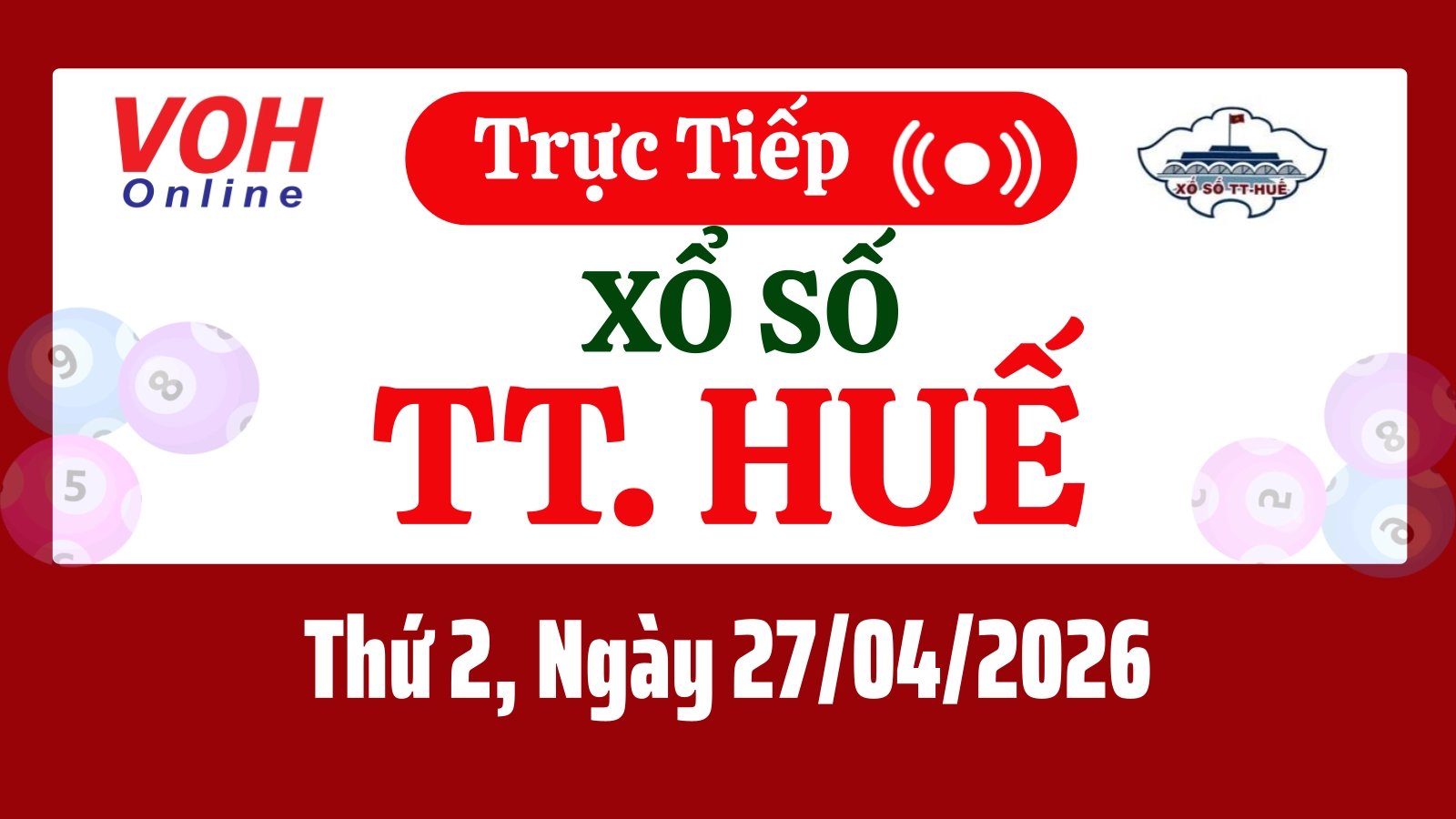 XSTTH 27/4 - Kết quả xổ số Thừa Thiên Huế hôm nay thứ 2 ngày 27/4/2026