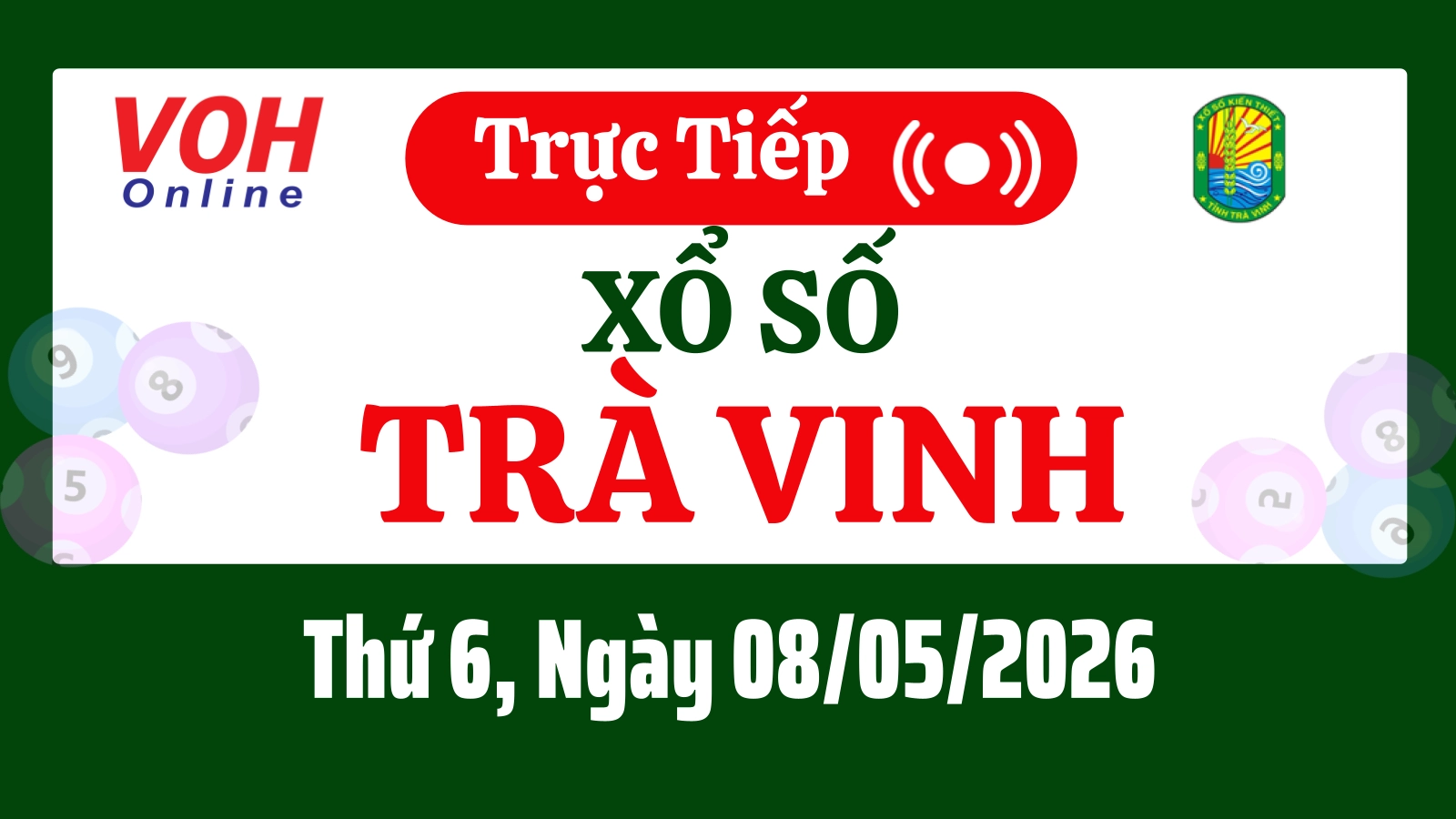 XSTV 8/5 - Kết quả xổ số Trà Vinh hôm nay thứ 6 ngày 8/5/2026