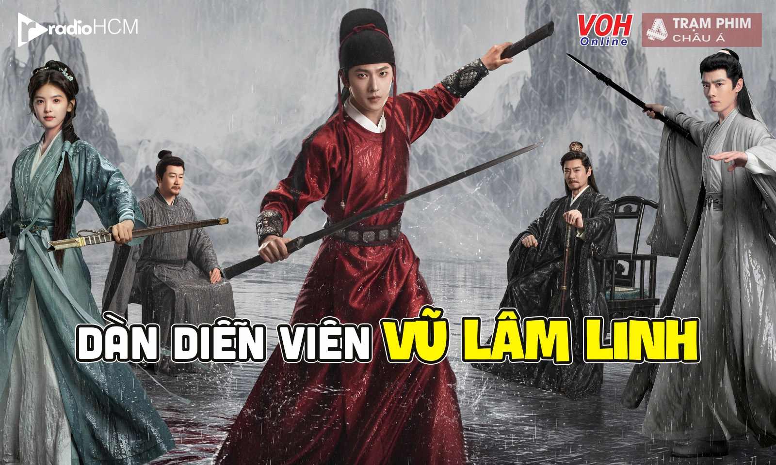 Dàn diễn viên Vũ Lâm Linh có Dương Dương gánh visual và loạt sao gánh diễn xuất