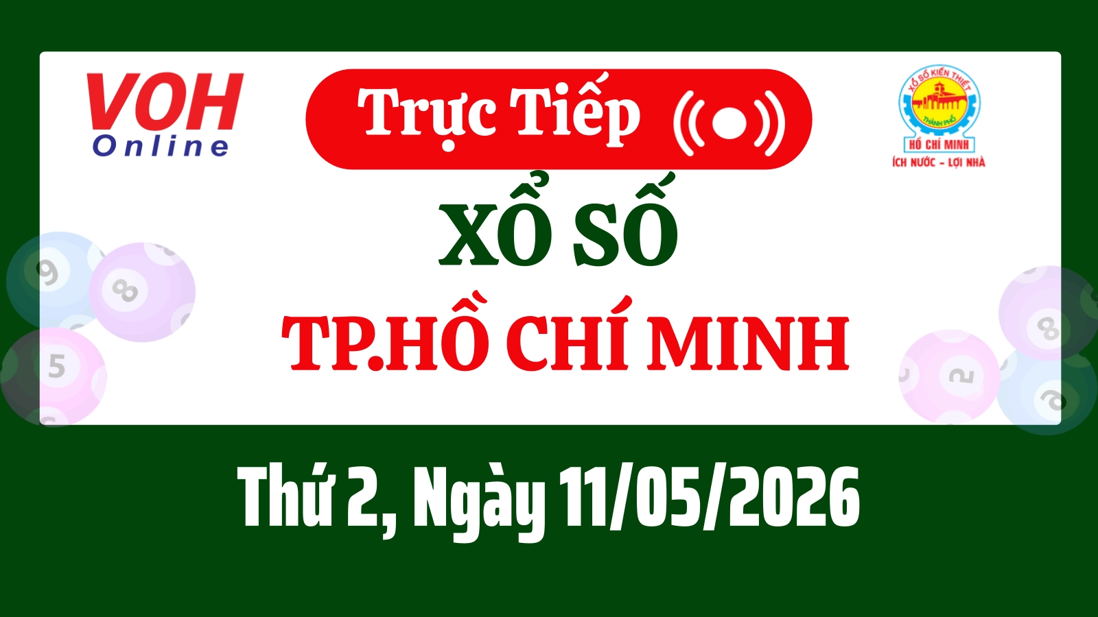 XSHCM 11/5 - Kết quả xổ số TP.HCM hôm nay thứ 2 ngày 11/5/2026