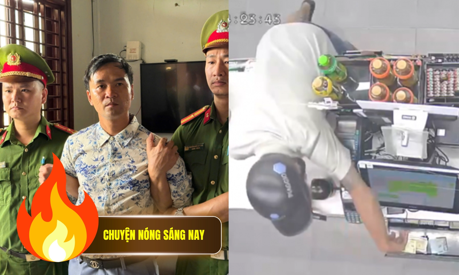 Chuyện nóng sáng 13/5: Bắt nghi phạm cướp tiền ở Circle K | bị bắt vì Livestream xúc phạm cán bộ 