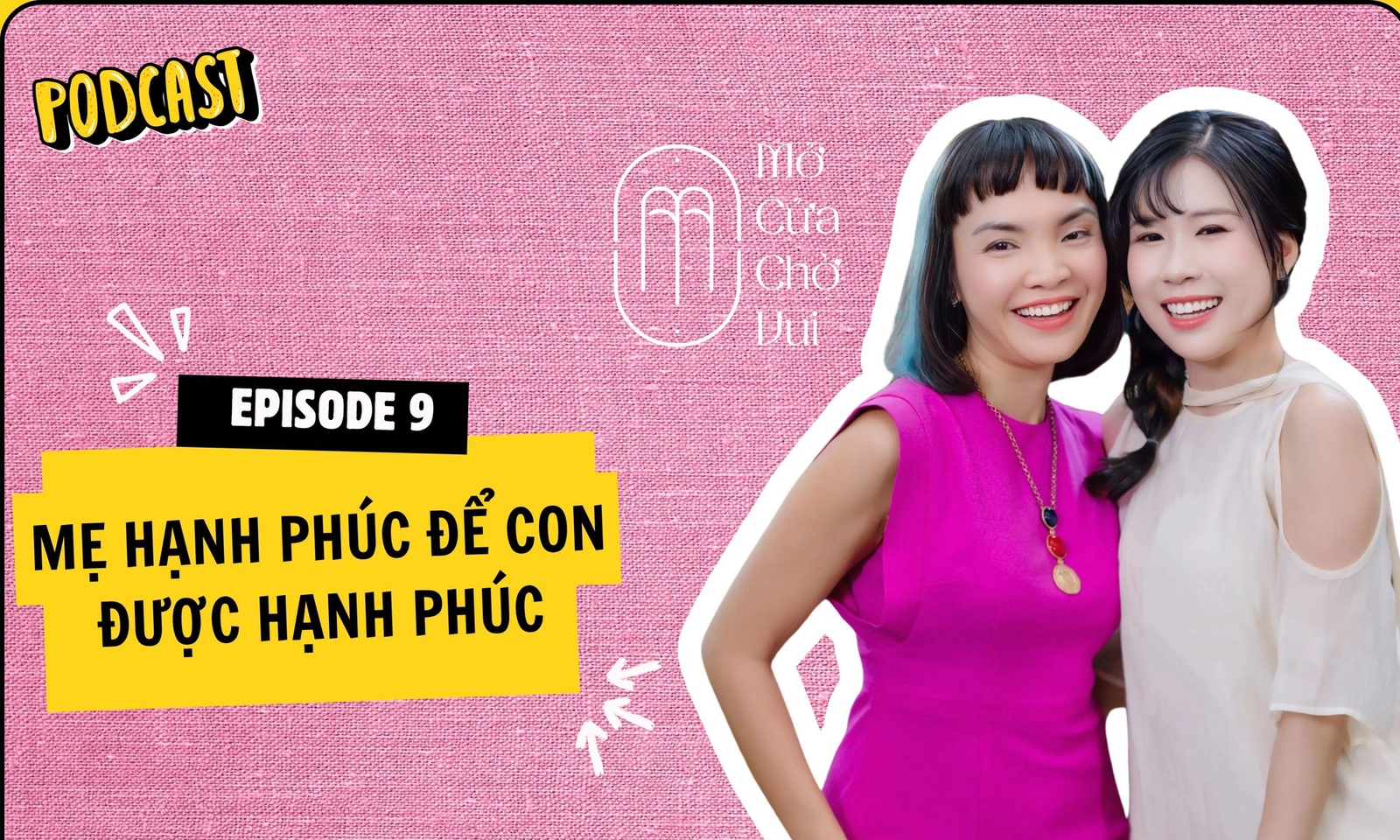 Mở Cửa Chờ Vui: Khi thương mình là khởi đầu để nuôi dạy những đứa trẻ hạnh phúc