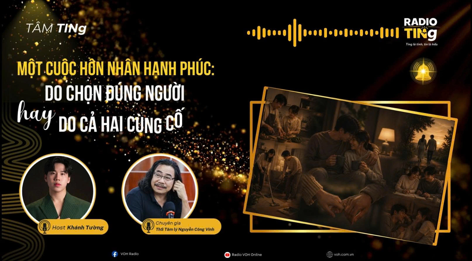 Một cuộc hôn nhân hạnh phúc: do chọn đúng người… hay do cả hai cùng cố gắng?