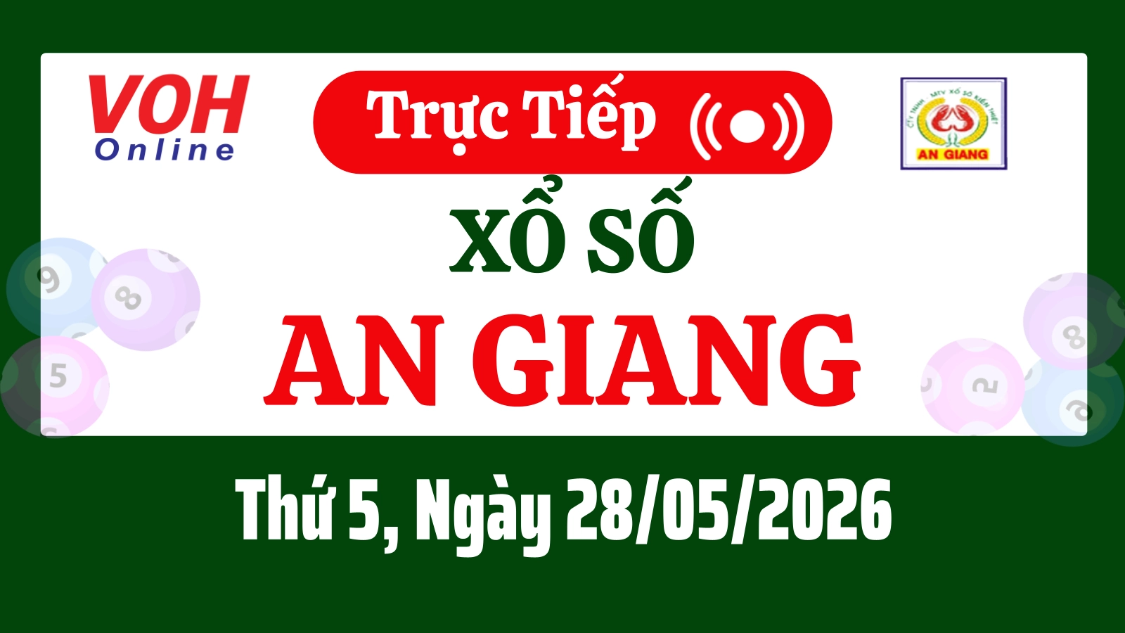 XSAG 28/5 - Kết quả xổ số An Giang hôm nay thứ 5 ngày 28/5/2026