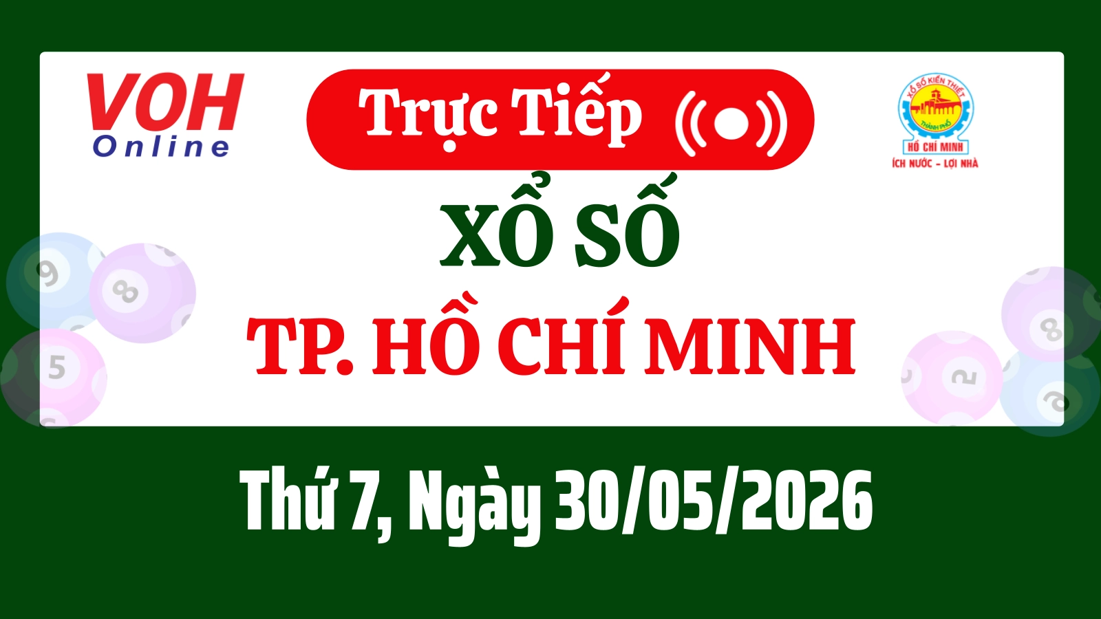 XSHCM 30/5 - Kết quả xổ số TP.HCM hôm nay thứ 7 ngày 30/5/2026