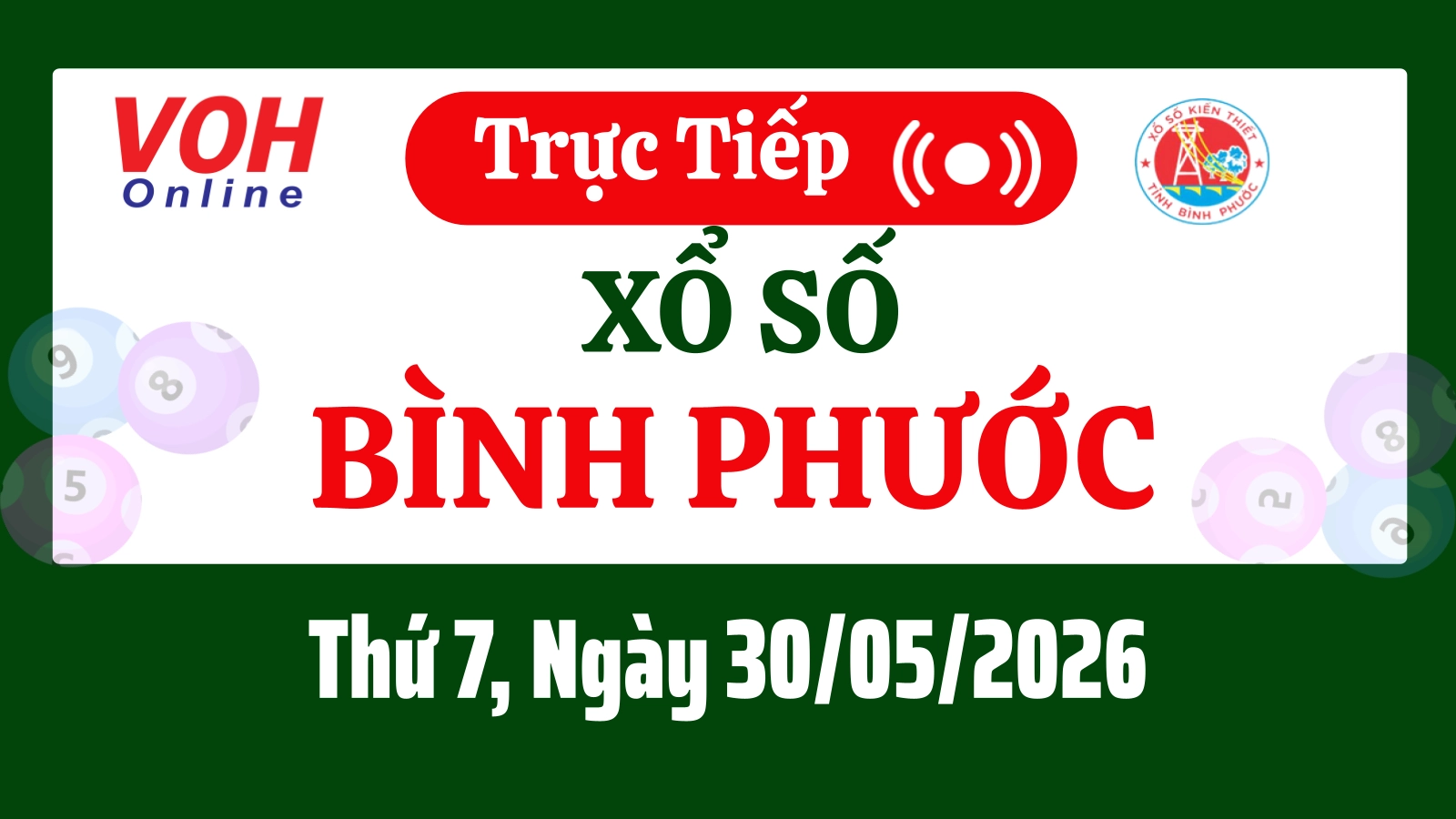 XSBP 30/5 - Kết quả xổ số Bình Phước hôm nay thứ 7 ngày 30/5/2026