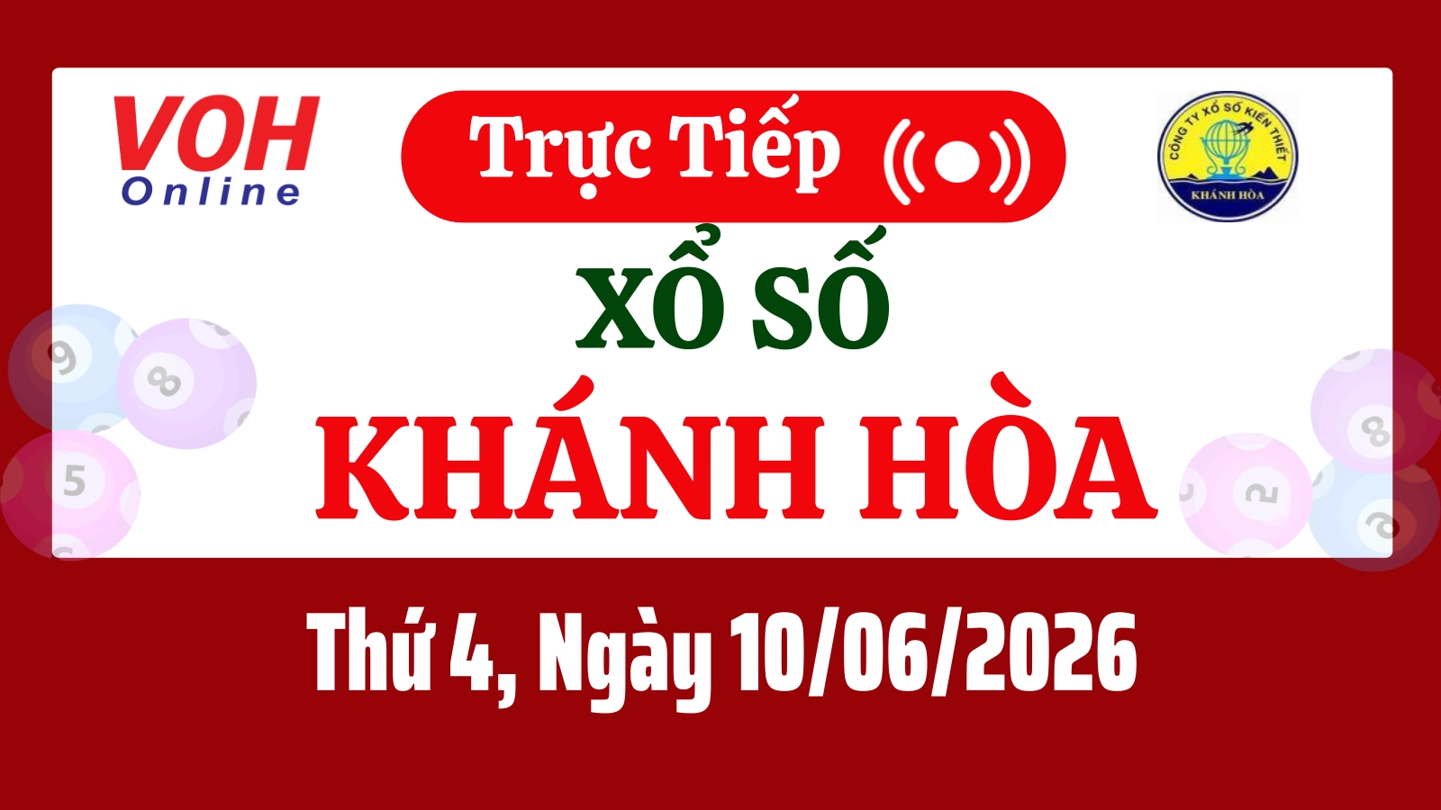 XSKH 10/6 - Kết quả xổ số Khánh Hòa hôm nay thứ 4 ngày 10/6/2026