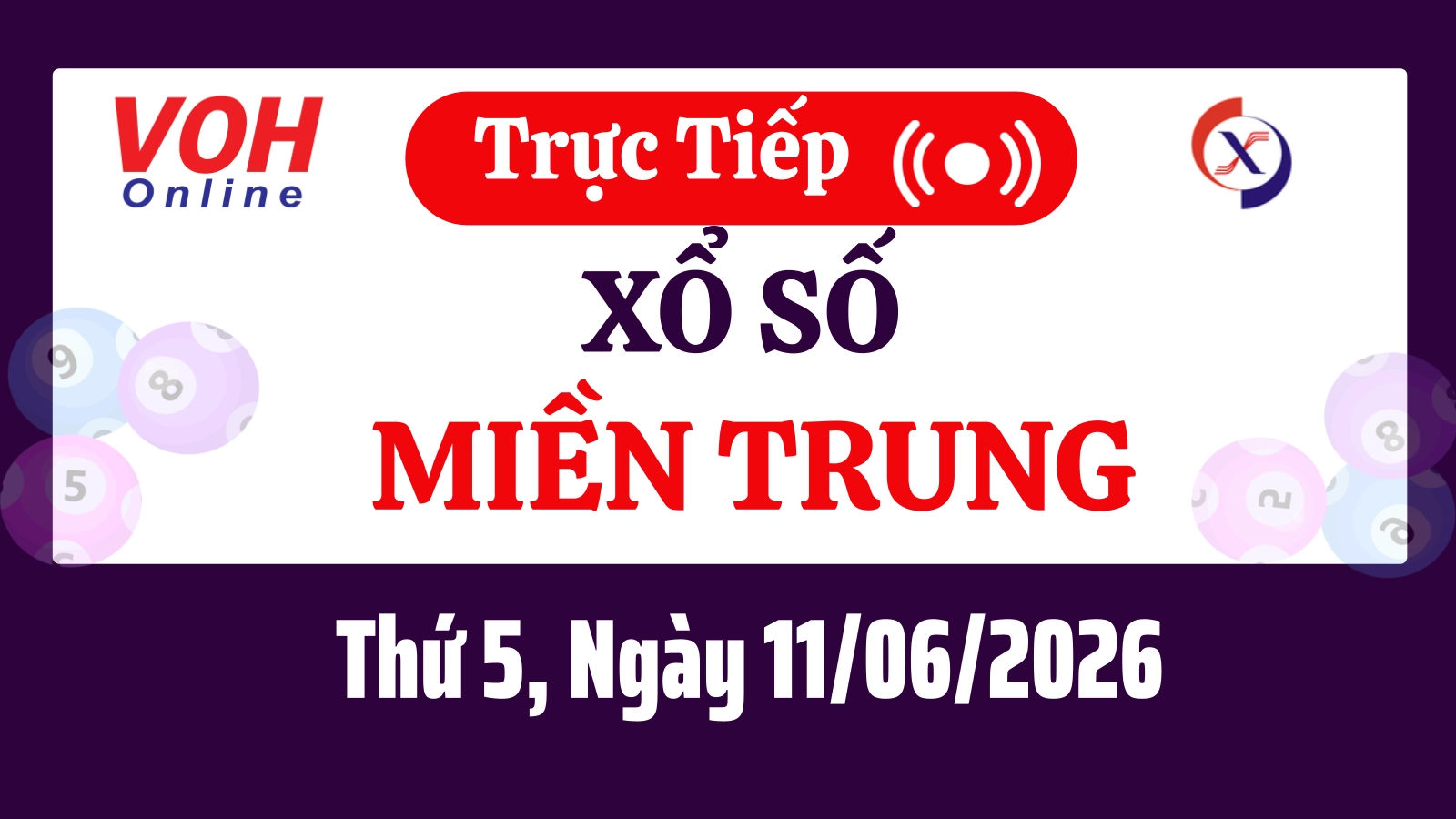 XSMT 11/6, Trực tiếp xổ số miền Trung thứ 5 ngày 11/6/2026