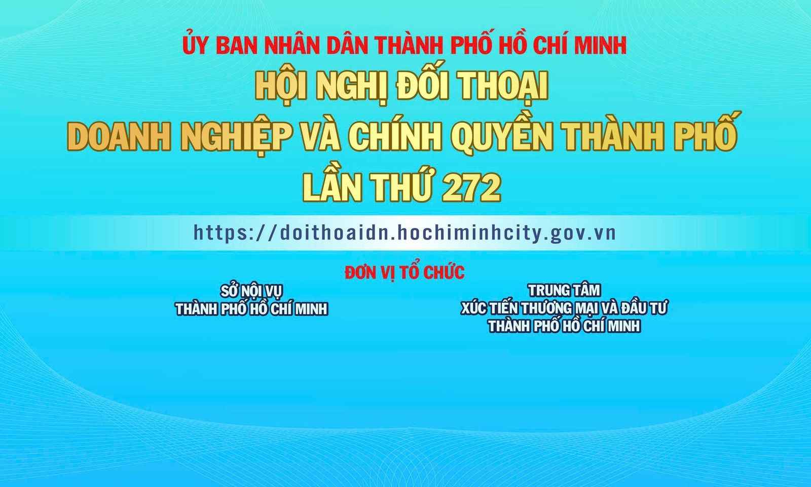 Hội nghị Đối thoại Doanh nghiệp - Chính quyền Thành phố lần 272