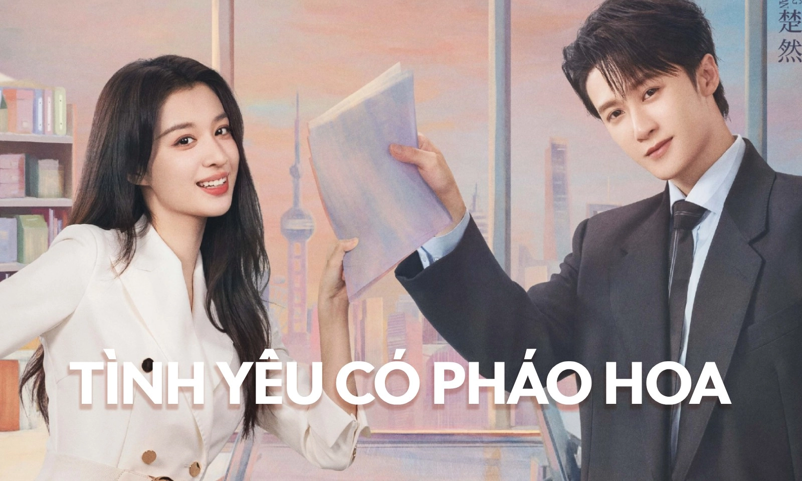 Lịch chiếu phim Tình Yêu Có Pháo Hoa của Đàn Kiện Thứ - Vương Sở Nhiên