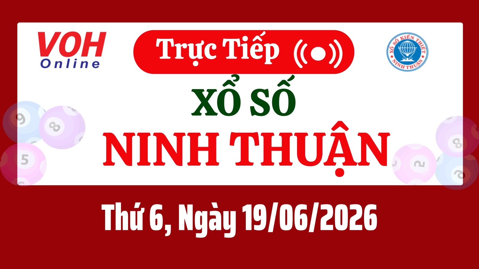 XSNT 19/6 - Kết quả xổ số Ninh Thuận hôm nay thứ 6 ngày 19/6/2026