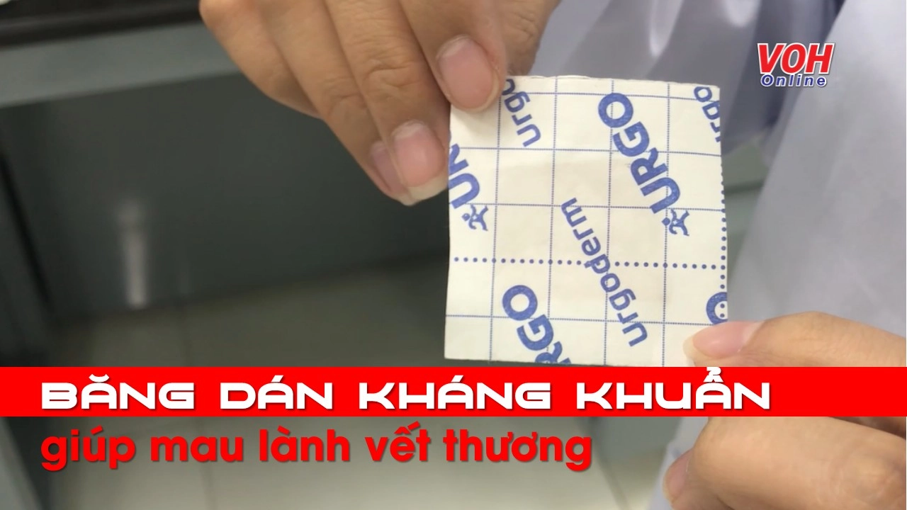 Băng dán kháng khuẩn giúp mau lành vết thương