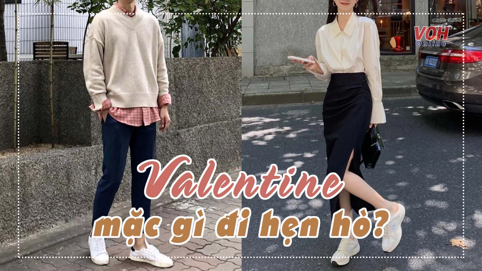 Gợi ý cách ‘lên đồ’ đẹp cho ngày lễ tình nhân