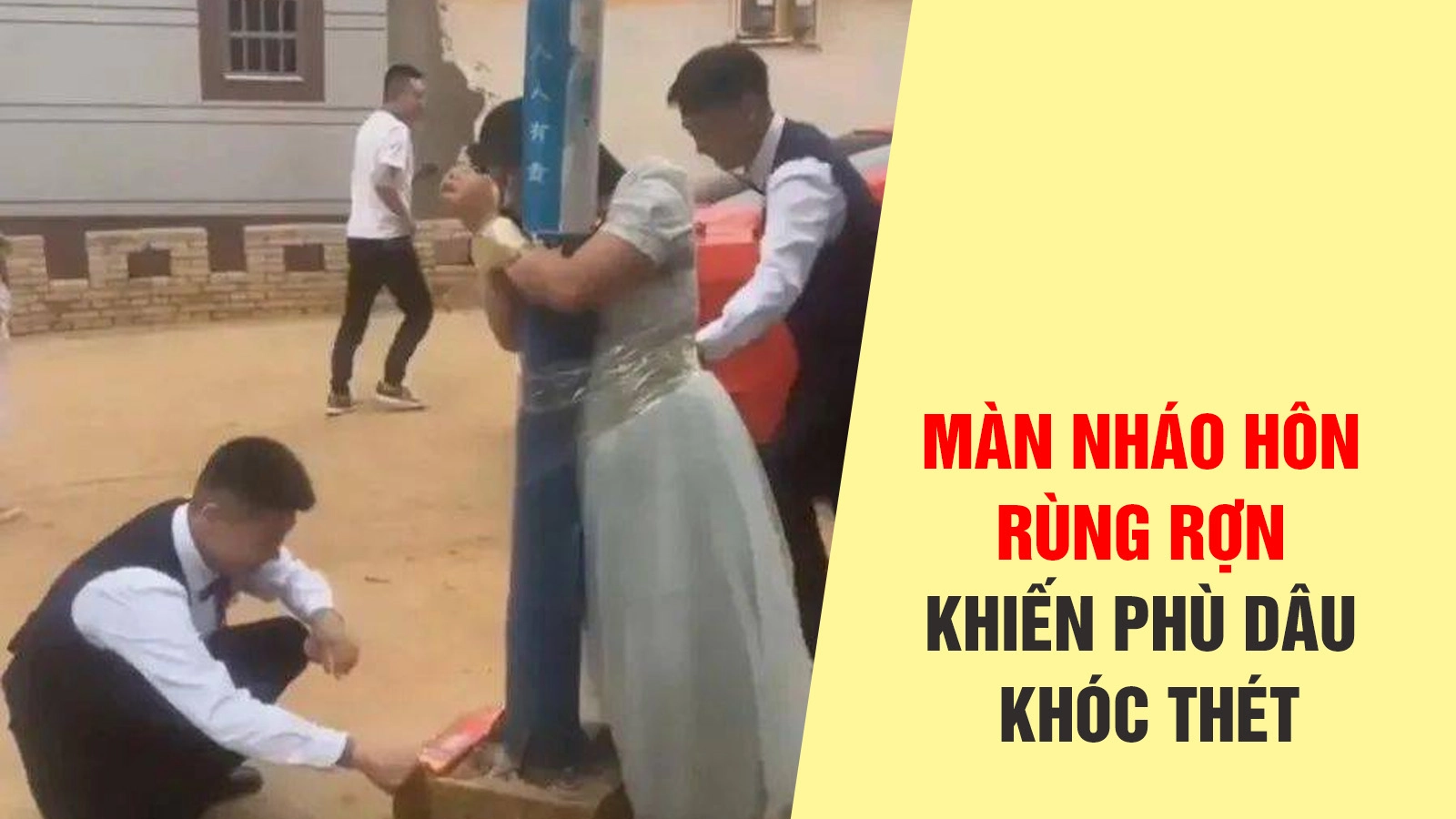 Màn nháo hôn nguy hiểm khiến phù dâu khóc thét