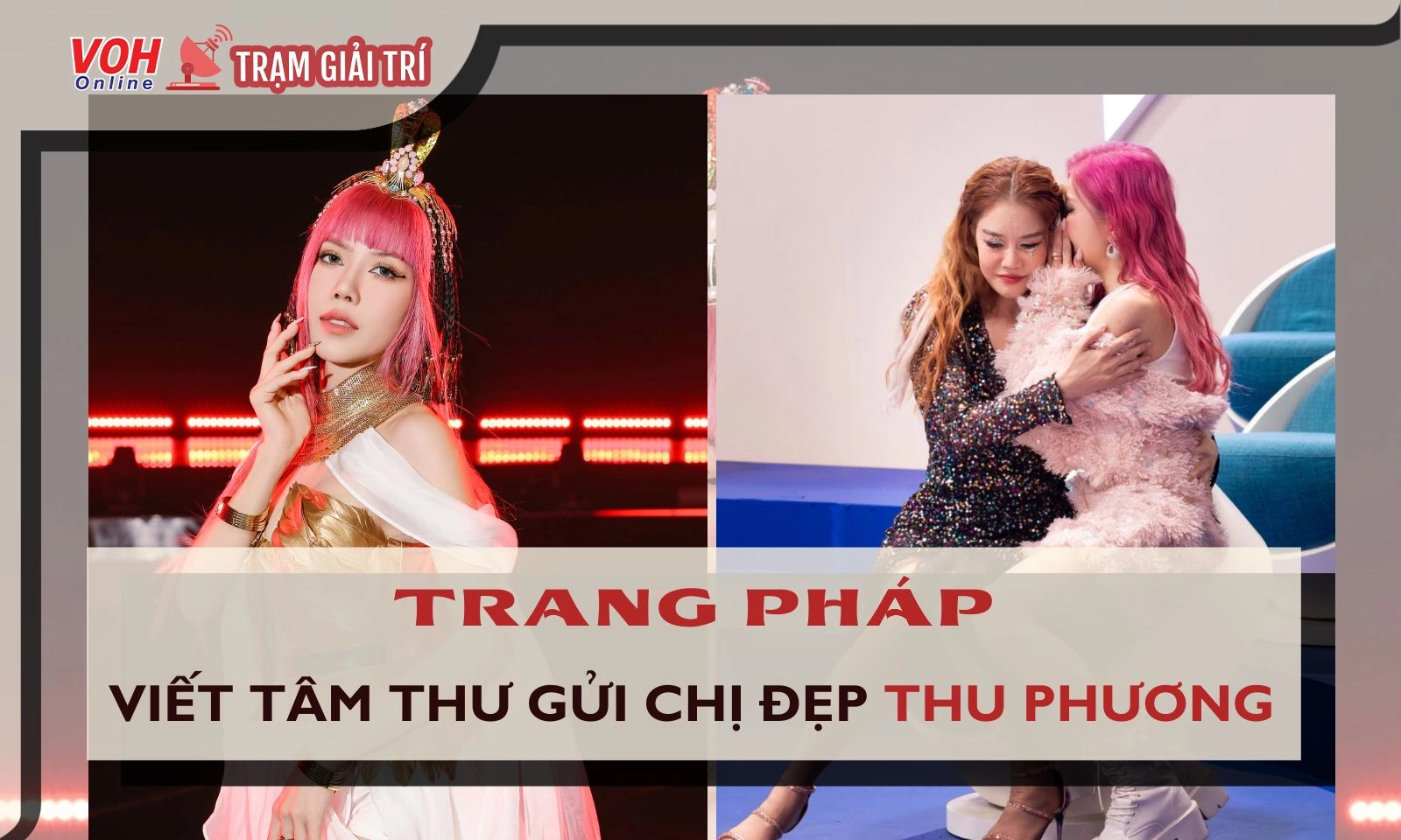 Giữa lùm xùm “nghỉ chơi” với Lệ Quyên, Trang Pháp viết tâm thư gửi chị đẹp Thu Phương