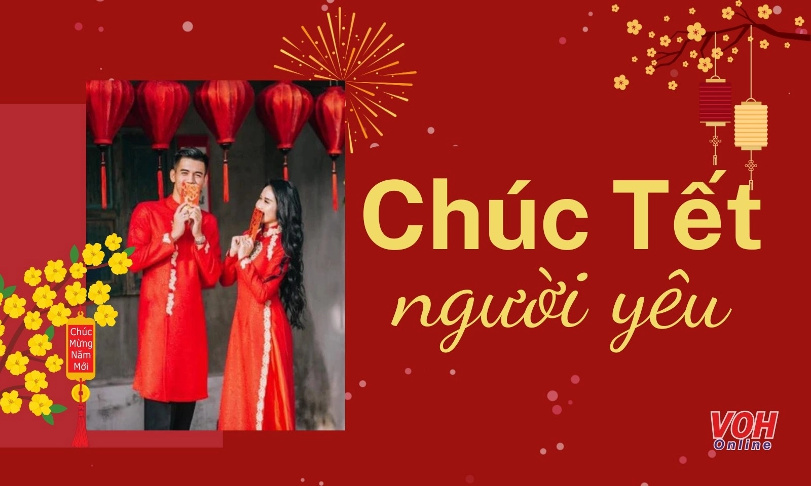 40+ lời chúc Tết người yêu chân thành, lãng mạn