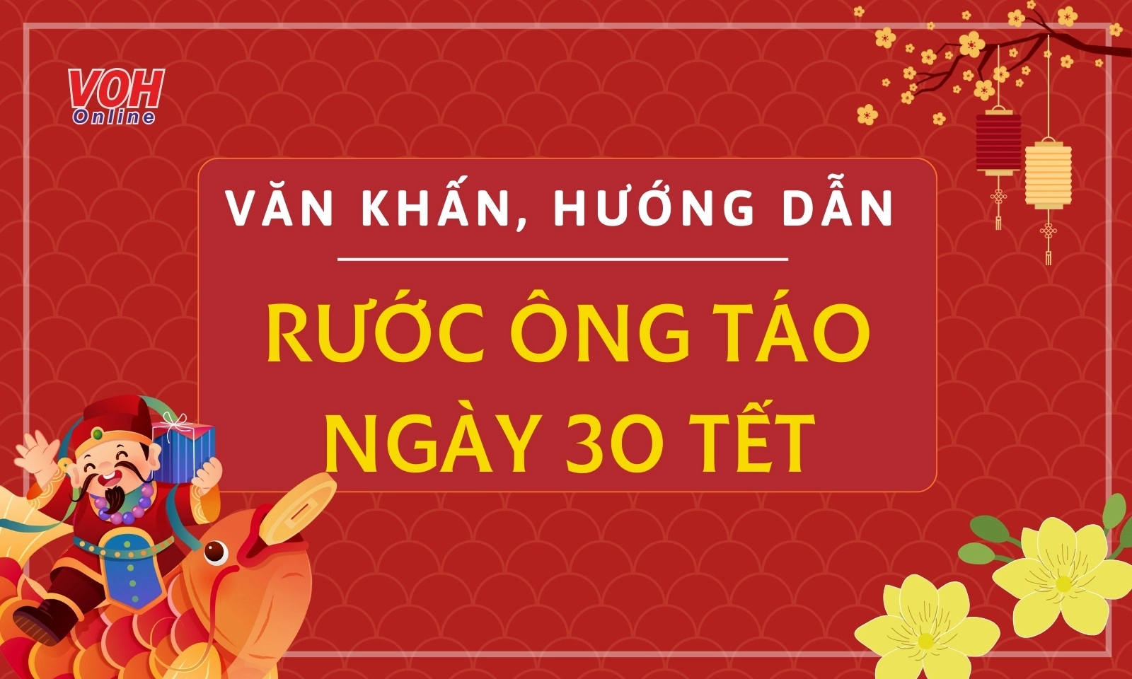 Văn khấn, cách cúng rước ông Táo về nhà vào 30 Tết