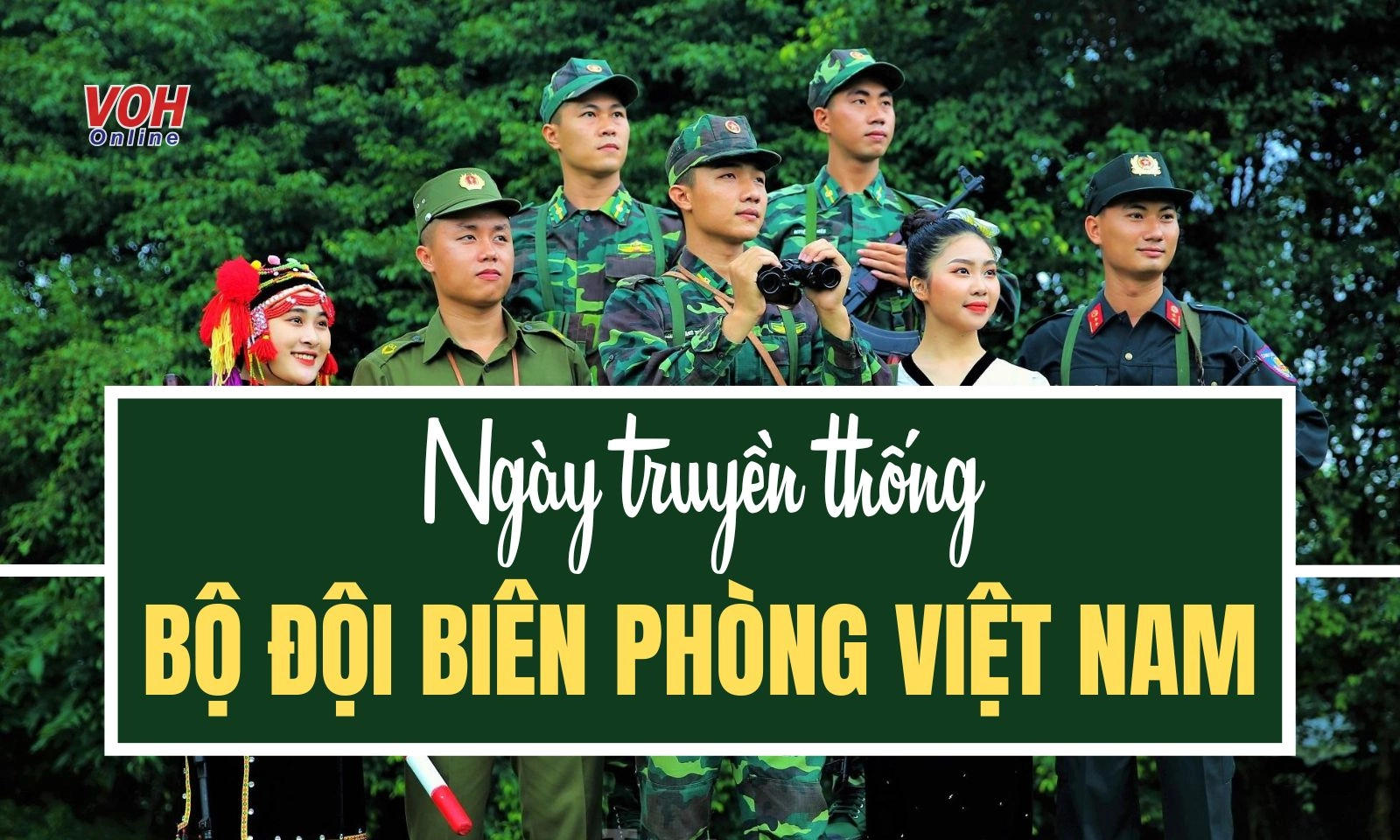 Tìm hiểu Ngày truyền thống Bộ đội Biên phòng Việt Nam