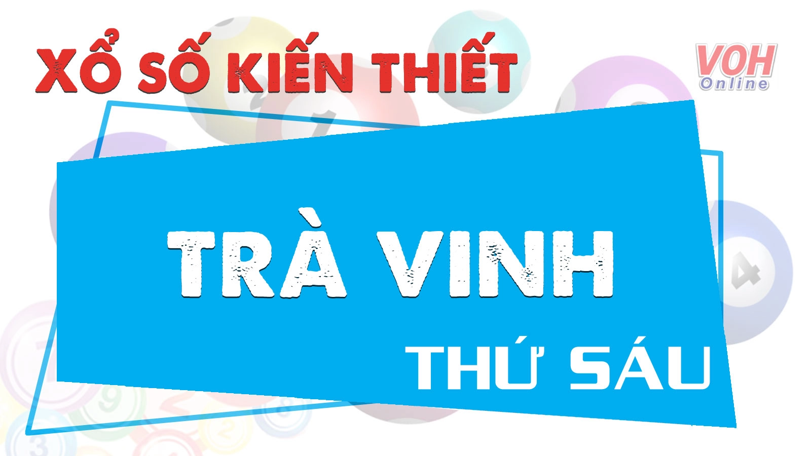 XSTV 12/9 - Kết quả xổ số Trà Vinh hôm nay thứ 6 ngày 12/9/2025